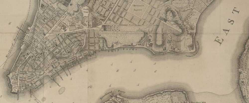Detail of a map, Plan of the City of New York, showing the location of Corlear’s Hook. Bernard Ratzer. New York, 1776. Ink on paper. Historic Hudson Valley (VC.59.627 a-b).